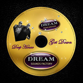 Dream Sound Masters - Deep House - Get Down