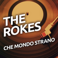 The Rokes - Che mondo strano