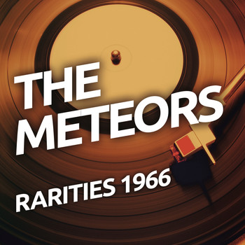 The Meteors - The Meteors - Rarietes 1966