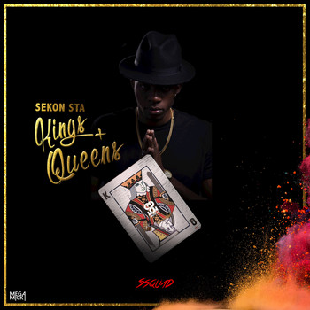 Sekon Sta - Kings & Queens