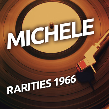 Michele - Michele - Rarietes 1966