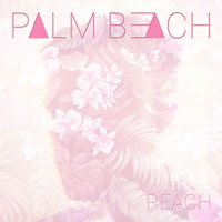 Palm Beach - Reach - Single