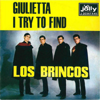 Los Brincos - Giuletta - I Try To Find