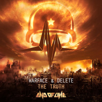 Warface and Delete - The Truth