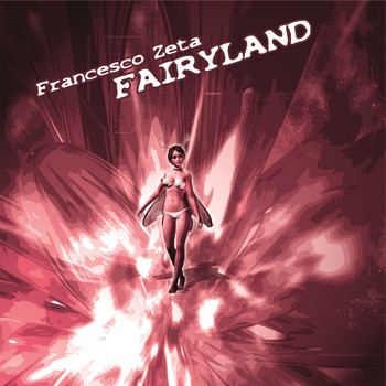 Francesco Zeta - Fairyland