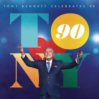Tony Bennett - Tony Bennett Celebrates 90