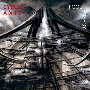 Cyber Axis - Fool Energy