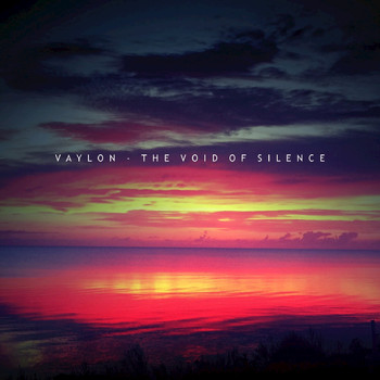 Vaylon - The Void of Silence