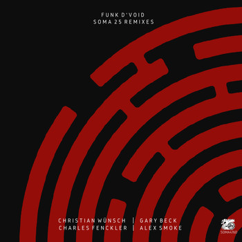 Funk D'Void - Soma25 (Remixes)