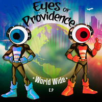 Eyes Of Providence - World Wide