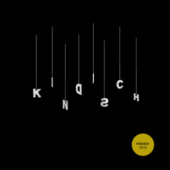 Various Artists - Kindisch Presents - Kindisch 2016