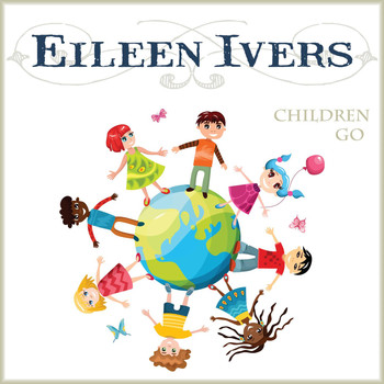 Eileen Ivers - Children Go