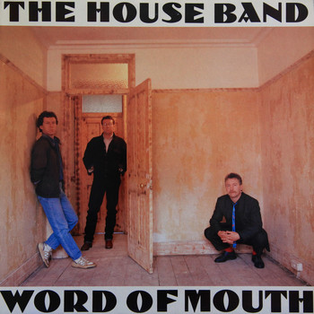The House Band - Word of Mouth