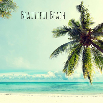 Nature Sounds - Beautiful Beach