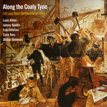Various Artists - Along the Coaly Tyne