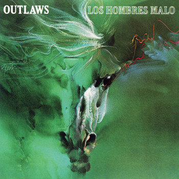 The Outlaws - Los Hombres Malo