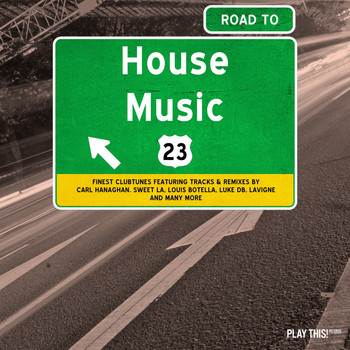 Various Artists - Road to House Music, Vol. 23