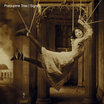 Porcupine Tree - Signify (Remastered)