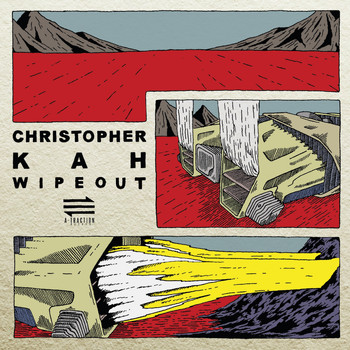 Christopher Kah - Wipeout