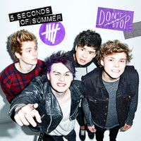 5 Seconds Of Summer - Don't Stop (B-Sides)