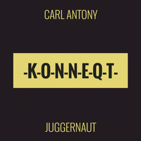 Carl Antony - Juggernaut