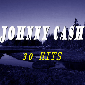 Johnny Cash - Johnny Cash (30 Hits)