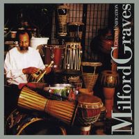 Milford Graves - Grand Unification