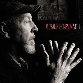 Richard Thompson / - Still (Deluxe Version)