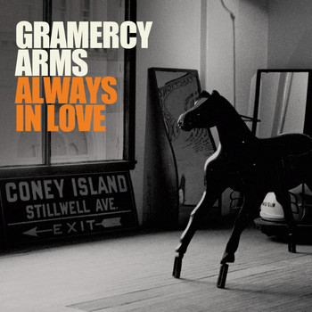 Gramercy Arms - Always in Love - Single
