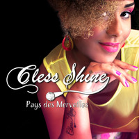 Cless Shine - Pays des merveilles