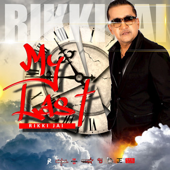 Rikki Jai - My Last