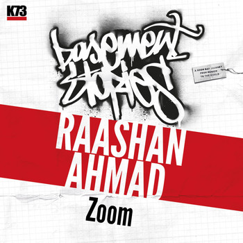 Raashan Ahmad - Zoom (Basement Stories)