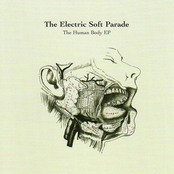 The Electric Soft Parade - The Human Body Ep