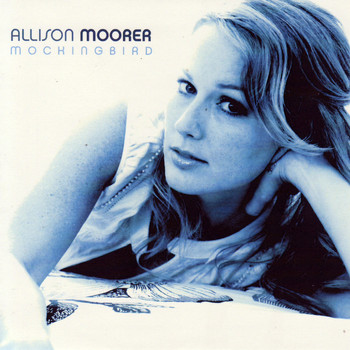Allison Moorer - Mockingbird