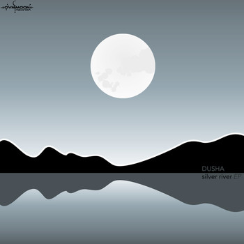 Dusha - Silver River