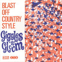 Blast Off Country Style - Giggles'n'gloom