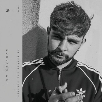 Tom Grennan - Release the Brakes - EP