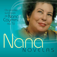 Nana Caymmi - Nana Novelas