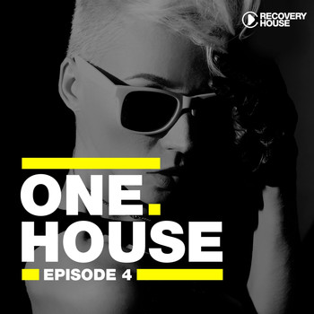 Various Artists - One House - Episode Four