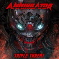 Annihilator - Triple Threat (Explicit)