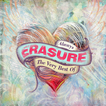 Erasure - Always - The Very Best of Erasure