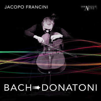 Jacopo Francini - Bach & Donatoni