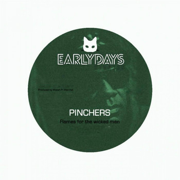 Pinchers - Flames for the Wicked Men (Cashflow)