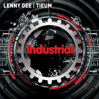 Lenny Dee, Tieum - Industrial