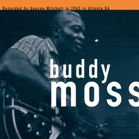 Buddy Moss - The George Mitchell Collection