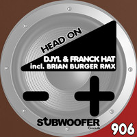 Djyl, Franck Hat - Head On