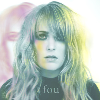 Andréanne A. Malette / - Fou - Single