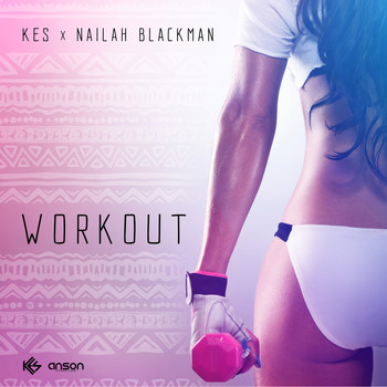 KES, Nailah Blackman - Workout