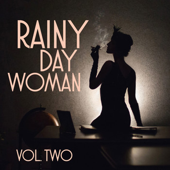 Various Artists - Rainy Day Women, Vol. 2