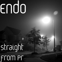 Endo - Straight from Pr